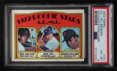1972 Topps - [Base] #761 - High # - Ben Oglivie, Ron Cey, Bernie Williams (Rookie Stars A.L.-N.L.) [PSA 6 EX‑MT]