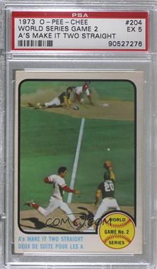 1973 O-Pee-Chee - [Base] #204 - World Series Game No.2 A's Make It Two Straight (Johnny Bench in Background) [PSA 5 EX]