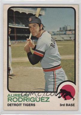 1973 O-Pee-Chee - [Base] #218 - Aurelio Rodriguez [COMC RCR Poor]