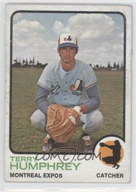 1973 Topps - [Base] #106 - Terry Humphrey [Good to VG‑EX]