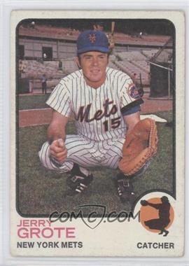 1973 Topps - [Base] #113 - Jerry Grote [Noted]