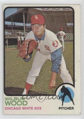 1973 Topps - [Base] #150 - Wilbur Wood