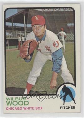 1973 Topps - [Base] #150 - Wilbur Wood