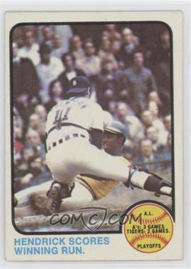 1973 Topps - [Base] #201 - A.L. Playoffs - Hendrick Scores Winning Run.