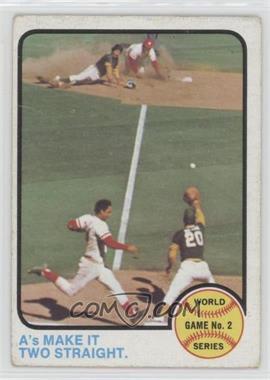 1973 Topps - [Base] #204 - 1972 World Series - A's Make it Two Straight [Good to VG‑EX]