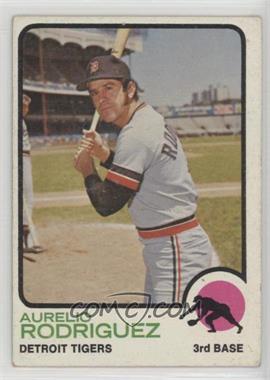 1973 Topps - [Base] #218 - Aurelio Rodriguez [Poor to Fair]