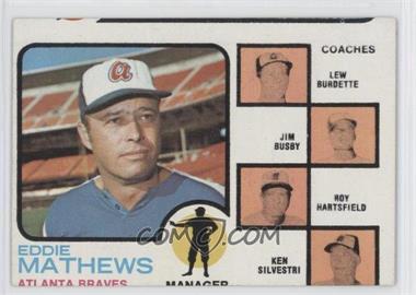 1973 Topps - [Base] #237.1 - Eddie Mathews, Lew Burdette, Jim Busby, Roy Hartsfield, Ken Silvestri (Lew Burdette with Right Ear)