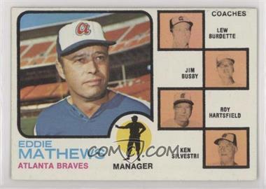 1973 Topps - [Base] #237.1 - Eddie Mathews, Lew Burdette, Jim Busby, Roy Hartsfield, Ken Silvestri (Lew Burdette with Right Ear)