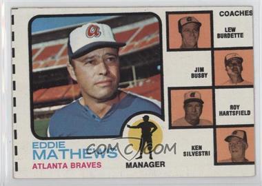 1973 Topps - [Base] #237.1 - Eddie Mathews, Lew Burdette, Jim Busby, Roy Hartsfield, Ken Silvestri (Lew Burdette with Right Ear)