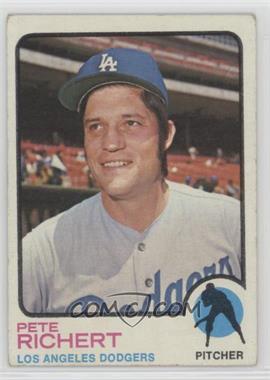 1973 Topps - [Base] #239 - Pete Richert [Good to VG‑EX]