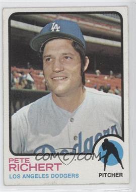1973 Topps - [Base] #239 - Pete Richert [Noted]