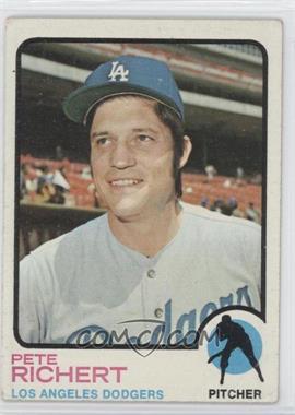 1973 Topps - [Base] #239 - Pete Richert [Noted]