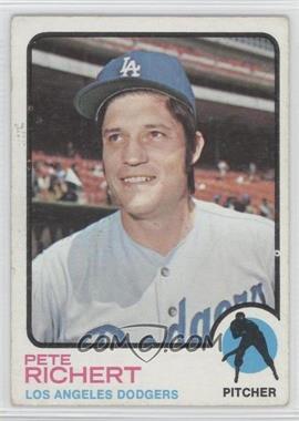 1973 Topps - [Base] #239 - Pete Richert [Good to VG‑EX]