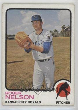 1973 Topps - [Base] #251 - Roger Nelson [Poor to Fair]