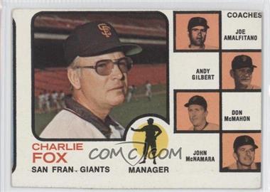 1973 Topps - [Base] #252.2 - Charlie Fox, Joey Amalfitano, Andy Gilbert, Don McMahon, Joe Amalfitano, John McNamara (Orange Background) [Noted]