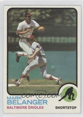 1973 Topps - [Base] #253 - Mark Belanger