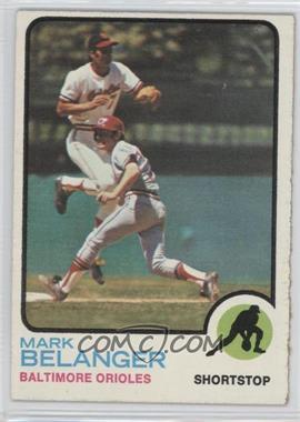 1973 Topps - [Base] #253 - Mark Belanger