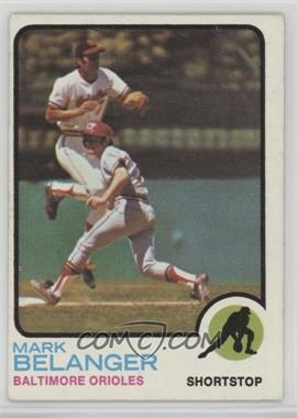 1973 Topps - [Base] #253 - Mark Belanger