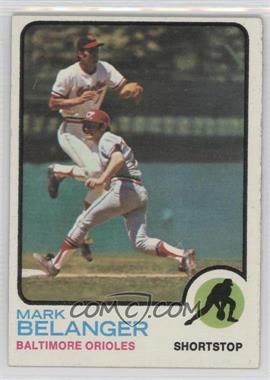 1973 Topps - [Base] #253 - Mark Belanger