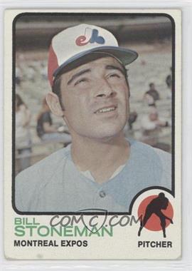 1973 Topps - [Base] #254 - Bill Stoneman [Noted]