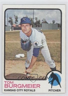 1973 Topps - [Base] #306 - Tom Burgmeier