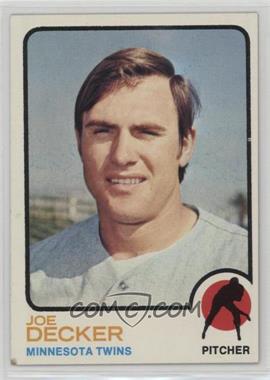 1973 Topps - [Base] #311 - Joe Decker