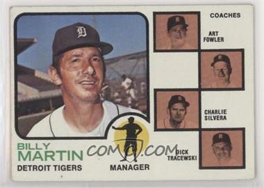 1973 Topps - [Base] #323 - Billy Martin, Art Fowler, Charlie Silvera, Dick Tracewski [Good to VG‑EX]