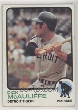 1973 Topps - [Base] #349 - Dick McAuliffe [Good to VG‑EX]