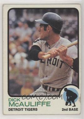 1973 Topps - [Base] #349 - Dick McAuliffe [Good to VG‑EX]