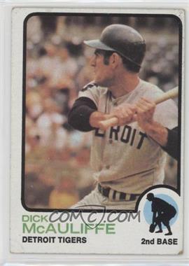 1973 Topps - [Base] #349 - Dick McAuliffe [Good to VG‑EX]