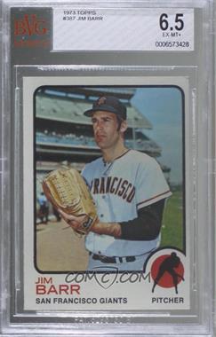 1973 Topps - [Base] #387 - Jim Barr [BVG 6.5 EX‑MT+]