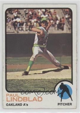 1973 Topps - [Base] #406 - Paul Lindblad