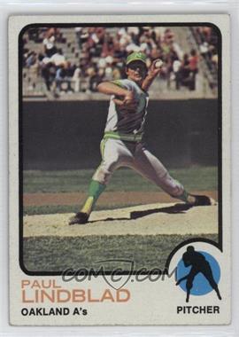 1973 Topps - [Base] #406 - Paul Lindblad