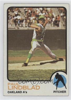 1973 Topps - [Base] #406 - Paul Lindblad