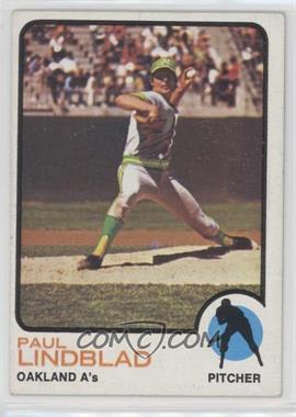 1973 Topps - [Base] #406 - Paul Lindblad