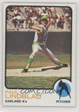 1973 Topps - [Base] #406 - Paul Lindblad [Poor to Fair]