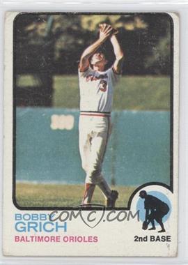 1973 Topps - [Base] #418 - Bobby Grich [Good to VG‑EX]