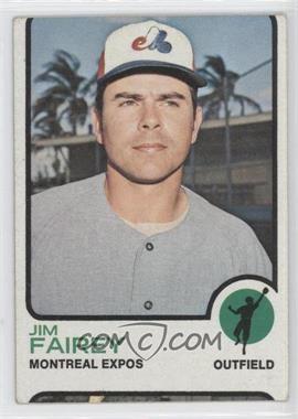 1973 Topps - [Base] #429 - Jim Fairey [Noted]