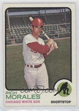 1973 Topps - [Base] #494 - Rich Morales