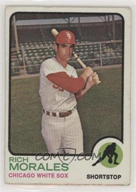 1973 Topps - [Base] #494 - Rich Morales [Good to VG‑EX]