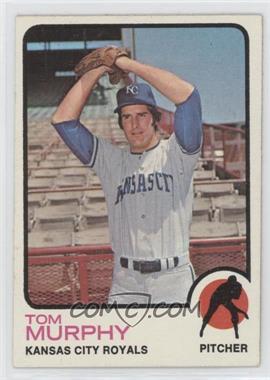 1973 Topps - [Base] #539 - High # - Tom Murphy [Good to VG‑EX]