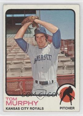 1973 Topps - [Base] #539 - High # - Tom Murphy [Good to VG‑EX]