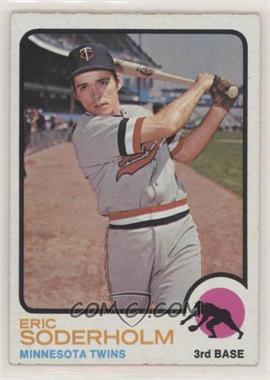 1973 Topps - [Base] #577 - High # - Eric Soderholm