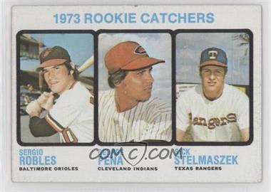 1973 Topps - [Base] #601 - High # - Sergio Robles, George Pena, Rick Stelmaszek