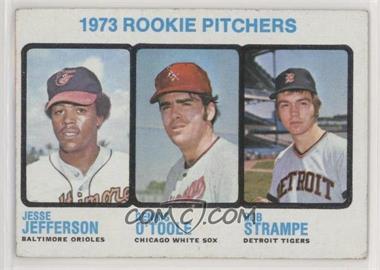 1973 Topps - [Base] #604 - High # - Jesse Jefferson, Dennis O'Toole, Bob Strampe [Good to VG‑EX]