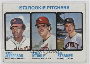 1973 Topps - [Base] #604 - High # - Jesse Jefferson, Dennis O'Toole, Bob Strampe [Good to VG‑EX]