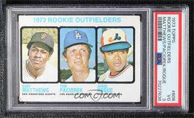 1973 Topps - [Base] #606 - High # - Rookie Outfielders (Gary Matthews, Tom Paciorek, Jorge Roque) [PSA 3 VG]