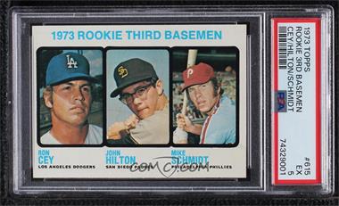 1973 Topps - [Base] #615 - High # - 1973 Rookie Third Basemen (Ron Cey, John Hilton, Mike Schmidt) [PSA 5 EX]