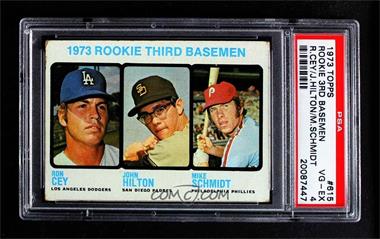 1973 Topps - [Base] #615 - High # - 1973 Rookie Third Basemen (Ron Cey, John Hilton, Mike Schmidt) [PSA 4 VG‑EX]