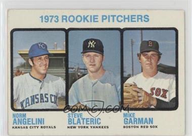 1973 Topps - [Base] #616 - High # - Norm Angelini, Mike Garman, Steve Blateric